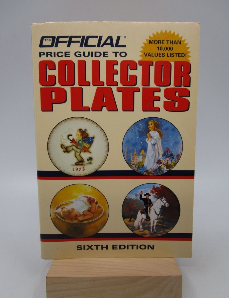 Item #031076 Official Price Guide to Collector Plates, 6th Edition. Rinker Enterprises Staff.