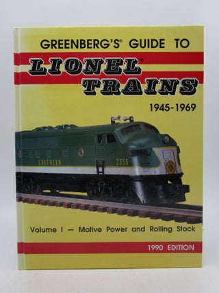 Item #031588 Greenberg's Guide to Lionel Trains, 1945-1969 Volume I (Rare Hardcover). Bruce C....