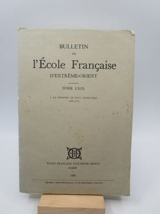 Item #032304 Bulletin del'Ecole Française d'Extrême-Orient, Tome LXIX