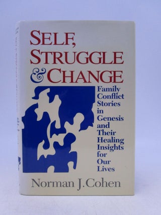 Item #033007 Self Struggle & Change: Family Conflict Stories in Genesis and Their Healing...