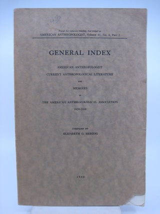 American Anthropologist: Volume 42, Number 3 (First Edition)