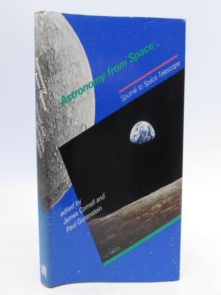 Item #034300 Astronomy from Space: Sputnik to Space Telescope (First Edition). James Cornell,...