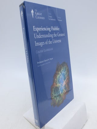 Item #035684 The Great Courses: Experiencing Hubble: Understanding the Greatest Images of the...