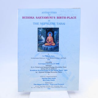 Item #035775 Antiquities of Buddha Sakyamuni's birth-place in the Nepalese Tarai (First Edition)....