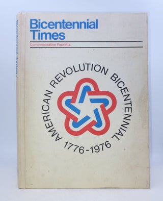Item #036036 Bicentennial Times (American Revolution Bicentennial