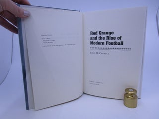 Red Grange and the Rise of Modern Football (Signed First Edition)
