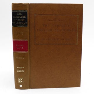 Item #037346 The Complete English Tradesman, in Familiar Letters, Directing Him in All the...