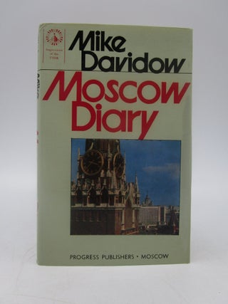 Item #037399 Moscow Diary (Signed). Mike Davidow