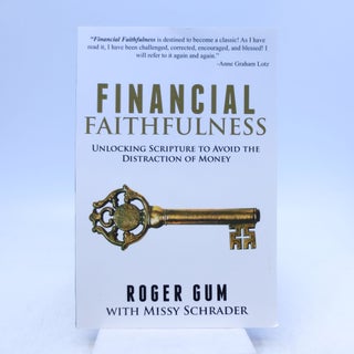 Item #038648 Financial Faithfulness: Unlocking Scripture to Avoid the Distraction of Money...