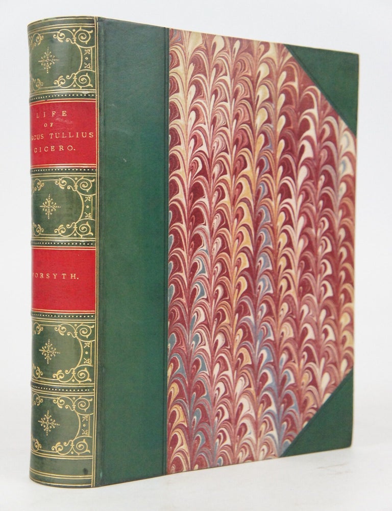 Item #039372 Life of Marcus Tullius Cicero (Two Volumes in One. Stunning Binding.). William Forsyth.