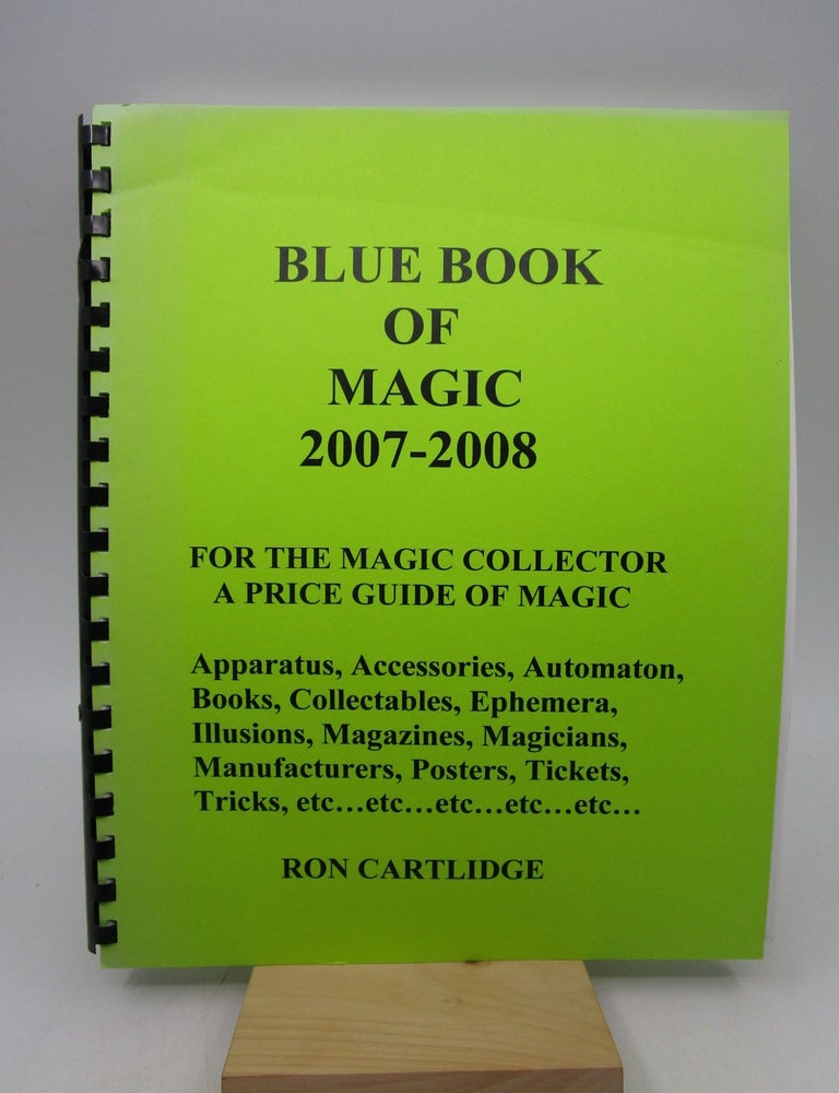Item #039703 Blue Book of Magic 2007-2008 Edition Volume 4. Ron Cartlidge.