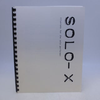 Item #039945 Solo-X: illusions for the solo performer. Andrew Mayne