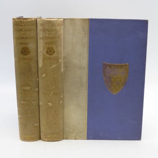 Item #040792 Historical Memorials of Westminster Abbey (2 volumes). Arthur Penrhyn Stanley