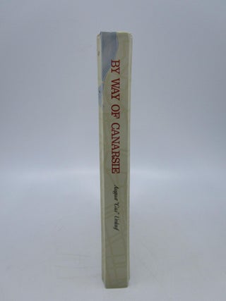 By Way of Canarsie: a winding route from there to here (Signed)