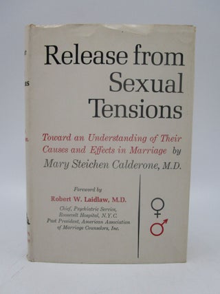 Item #041105 Release from Sexual Tensions: Toward an Understanding of Their Causes and Effects in...