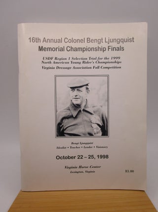 Item #041236 16th Annual Colonel Bengt Ljunquist Memorial Championship Finals: USDF Region 1...
