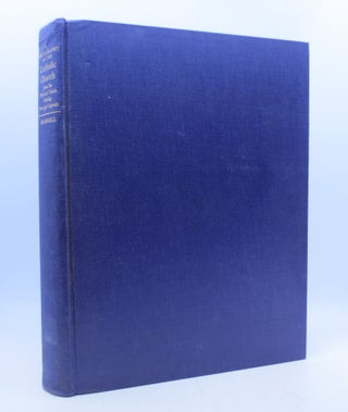 Item #041591 A Bibliography of the Catholic Church: From the National Union Catalog: Pre-1956...