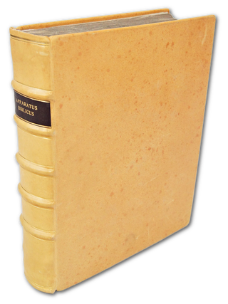 Apparatus Biblicus: or, An Introduction to the Holy Scriptures in Three Books...and A New Method of Reading the Scriptures