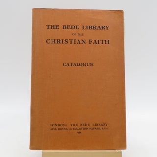 Item #043786 The Bede Library of the Christian Faith: Catalogue. Bede