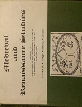 Item #048117 Medieval & Renaissance Studies. George Mallary Masters.