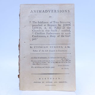 Item #048740 Animadversions On "The Substance of Two Sermons, Preached At Stepney, by John...