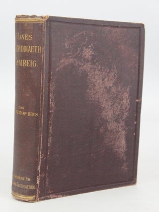 Item #055047 Hanes Llenyddiaeth Gymreig, O'r Fiwyddyn 1300 yd y Fiwyddyn 1650. I. Prys, obert