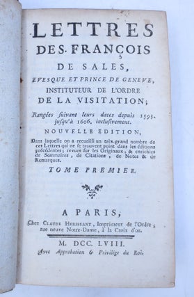 Item #055532 Lettres des Francois de Sales (Vols 1-6), with, Opuscules (Vols 2-4). Francis de...