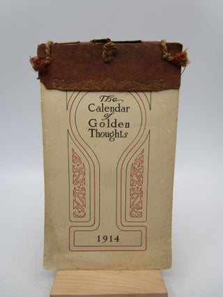 Item #058906 The Calendar of Golden Thoughts. Unknown