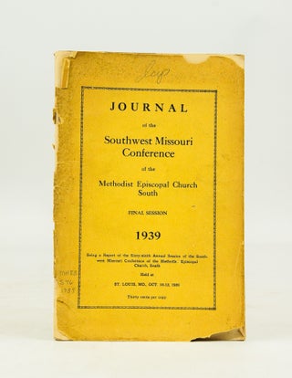 Item #059650 The Southwest Missouri Conference Annual: Being a Report of the Sixty-Ninth Annual...