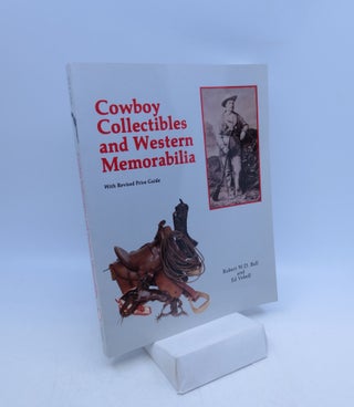 Item #060925 Cowboy Collectibles and Western Memorabilia. Robert W. D. Ball, Ed Vebell