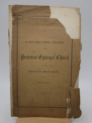 Item #062831 Journal of the Proceedings of the Seventy-Fifth Annual Convention of the Protestant...