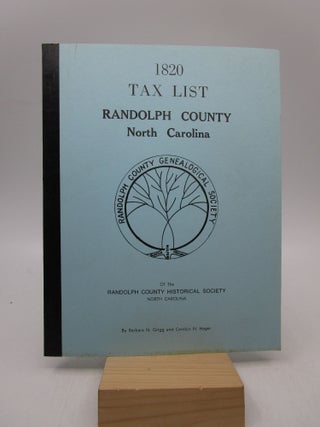 Item #062913 1820 Tax List Randolph County North Carolina. Barbara N. Grigg, Carolyn N. Hager