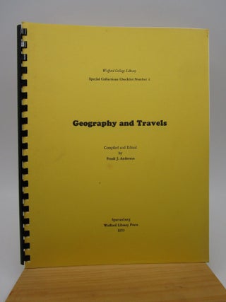 Item #063091 Wofford College Library Special Collections Checklist Number 2 : Geography and...