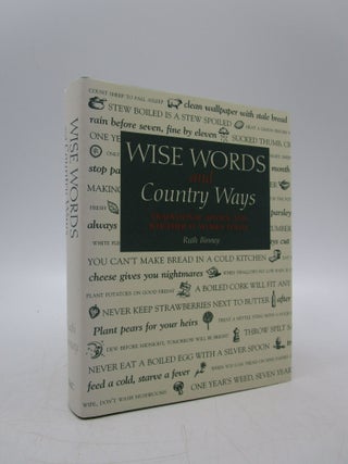Item #063489 Wise Words and Country Ways. Ruth Binney