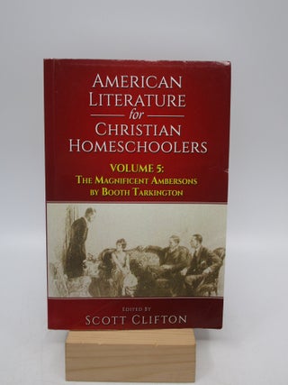 Item #063517 American Literature for Christian Homeschoolers - Volume 5: The Magnificent...