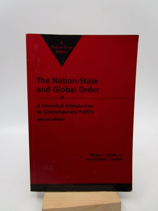 Item #063728 The Nation-State and Global Order: A Historical Introduction to Contemporary...