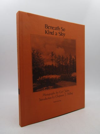 Item #063848 Beneath So Kind a Sky: The Scenic Architectural Beauty of South Carolina....