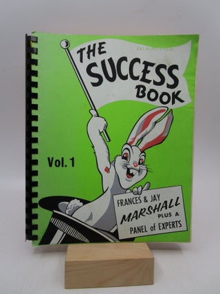 Item #063909 The Success Book (Volume 1). Frances, Jay Marshall