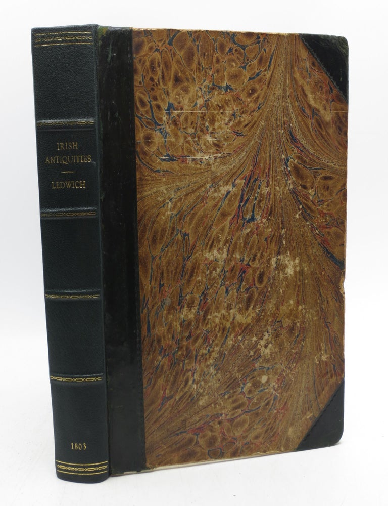 Item #064656 Antiques of Ireland (The Second Edition With Additions, to Which is Added a Collection of Miscellaneous Antiquities). Edward Ledwich.