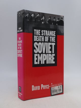 Item #066221 The Strange Death of the Soviet Empire (First American Edition). David Pryce-Jones