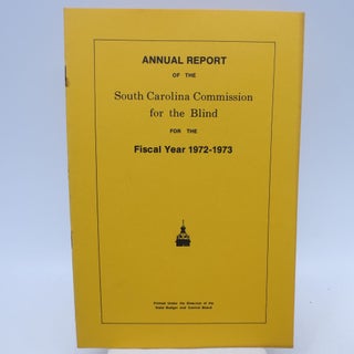 Item #066600 Annual Report of the South Carolina Commission for the Blind for the Fiscal Year...