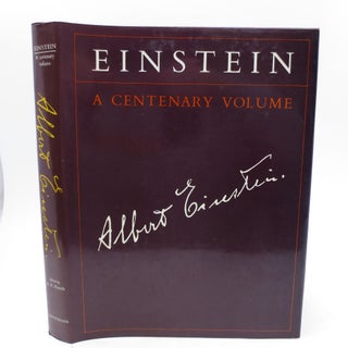 Item #066773 Einstein: A Centenary Volume (FIRST EDITION). A. P