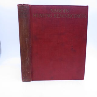 Item #067802 Nimrod's Hunting Reminiscences Compromising Memoirs of Masters of Hounds: Notices of...