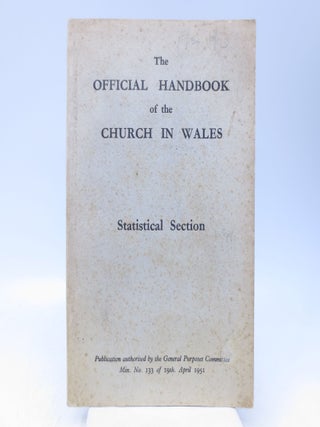Item #069040 The Official Handbook of the Church in Wales - Statistical Section. General Purposes...