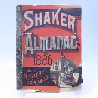 Item #069105 Shaker Almanac 1886 The Mystery Explained