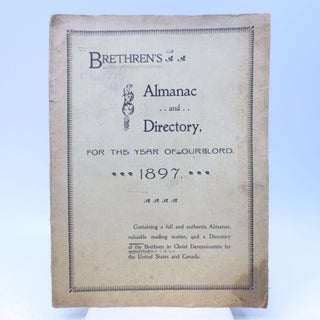 Item #069107 Brethren's Almanac and Directory For the Year of Our Lord 1897