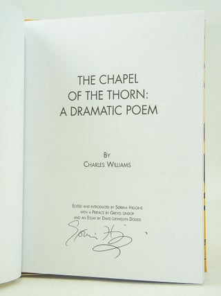 Chapel of the Thorn: A Dramatic Poem (Signed)