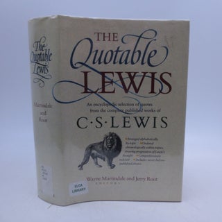 Item #069613 The Quotable Lewis. Wayne Martindale, Jerry Root