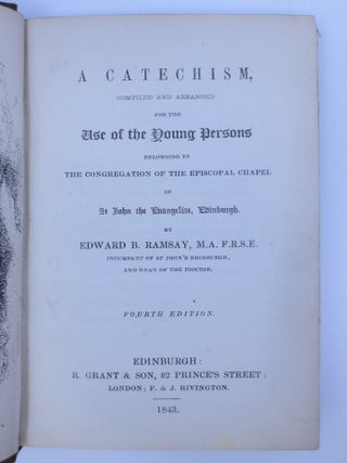 Item #070112 A Catechism, Compiled and Arranged For the Use of Young Persons Belonging to The...