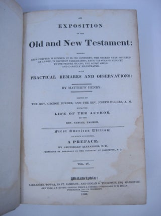 Item #070688 An Exposition of the Old and new Testament: Wherein Each Chapter is Summed Up in its...